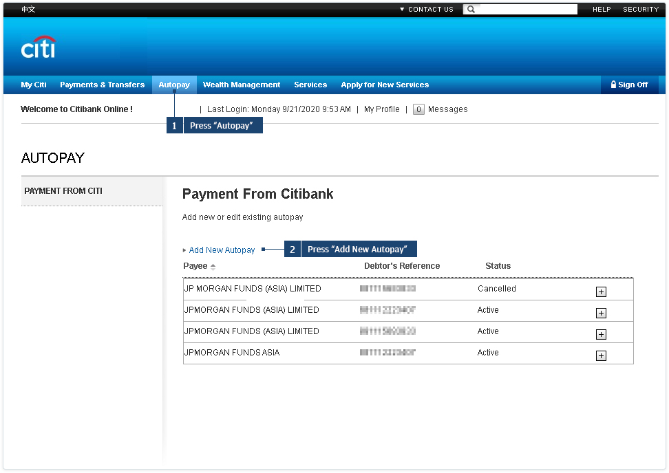 Log in to Citibank Online Banking. Press “Autopay” and select “Add New Autopay”.