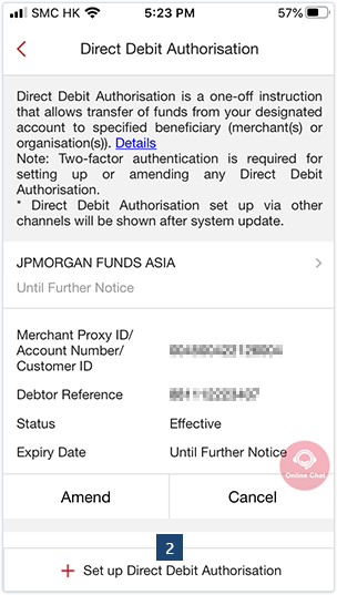 After logging in to your account, select “Direct Debit Authorisation” and then tap “Set up Direct Debit Authorisation”.