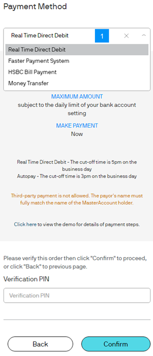 Follow the screen instructions to place your buy order and select “Real Time Direct Debit” as the payment method. Enter your Verification PIN and press “Confirm” to proceed. We will collect the investment proceeds from your bank account instantly. Please make sure there are sufficient funds in your bank account. 