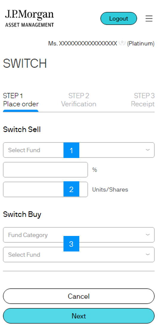 Click “Switch” to go to this screen. Select the fund you wish to switch sell, then enter either a percentage of your available holding(s) or the no. of units that you wish to switch. Select the fund you wish to switch buy and press “Next” to further proceed.